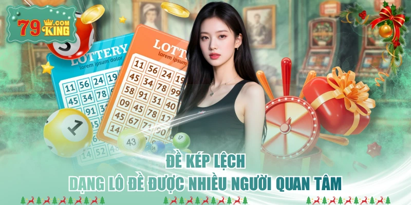 Đề Kép Lệch