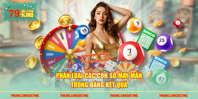 Phân loại các con số may mắn trong bảng kết quả