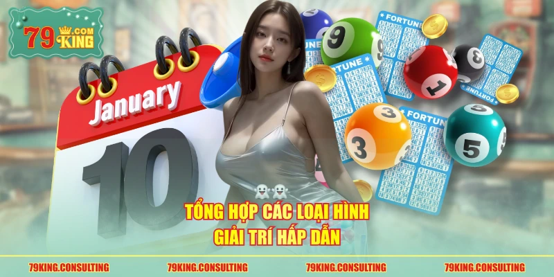 Tổng hợp các loại hình giải trí hấp dẫn